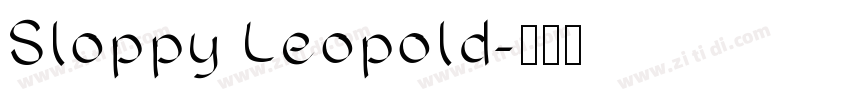 Sloppy Leopold字体转换